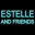 Estelle and Friends
