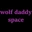 Wolf Daddy Space