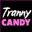 Tranny Candy