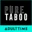Pure Taboo
