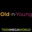 Old-n-young