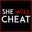 She Will Cheat