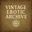 Vintage Erotic Archive