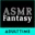 ASMR Fantasy