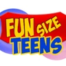 Funsize Teens